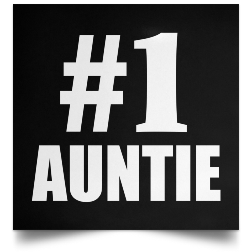 Number One #1 Auntie - Poster Square