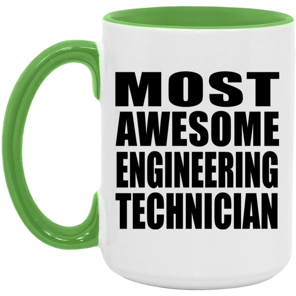 Most Awesome Engineering Technician - 15oz Accent Mug Green