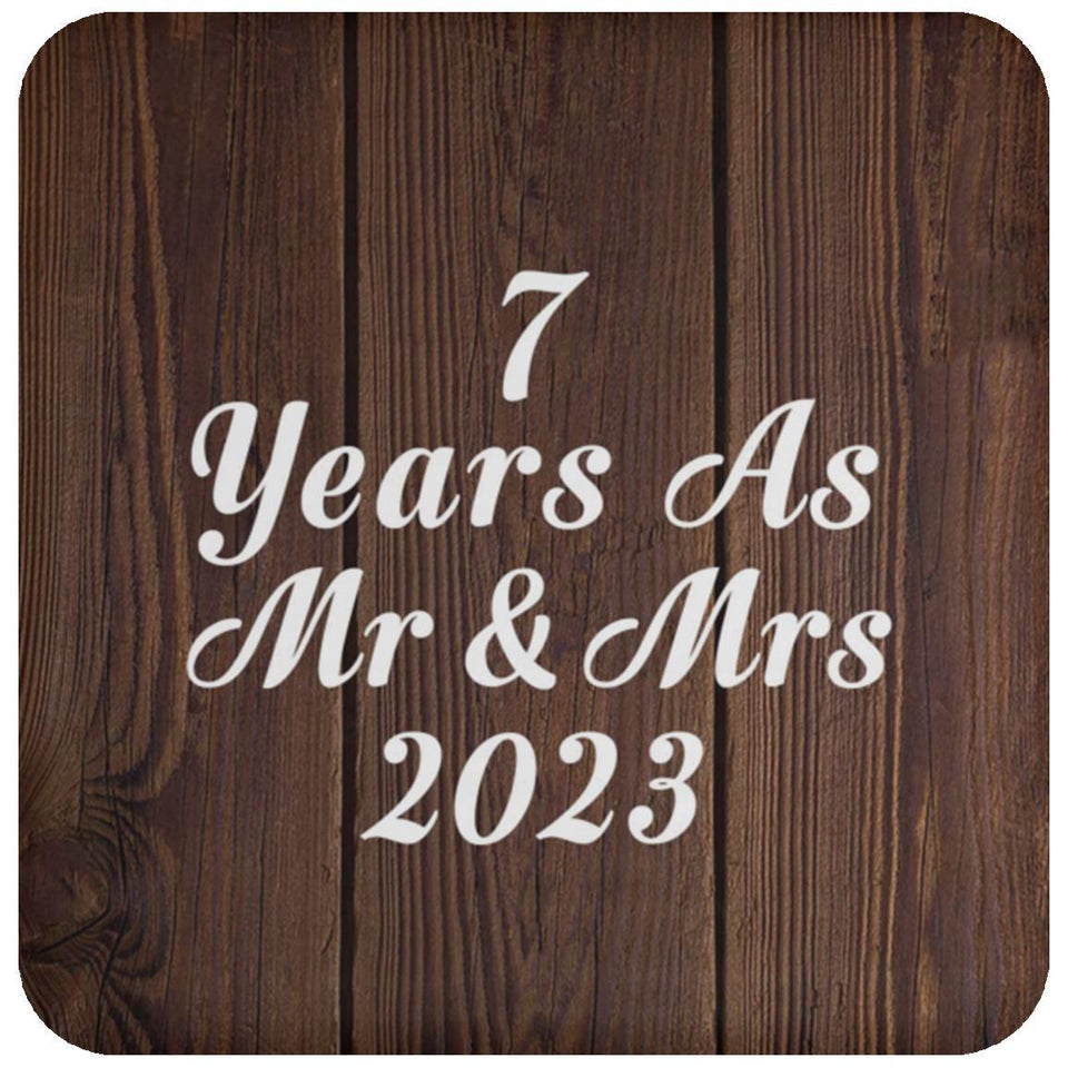 7th Anniversary 7 Years As Mr & Mrs 2023 - Drink Coaster D