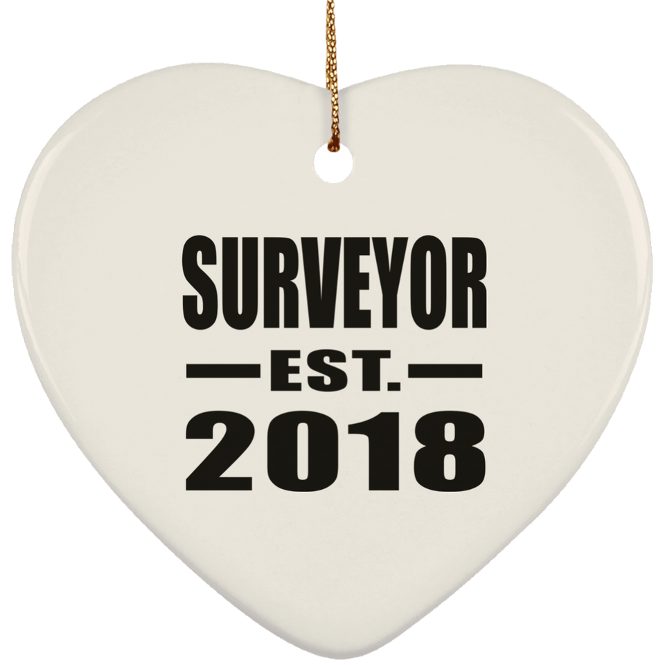 Surveyor Established EST. 2018 - Heart Ornament