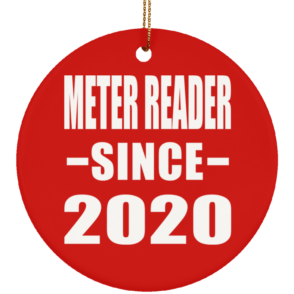 Meter Reader Since 2020 - Circle Ornament