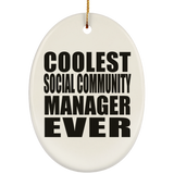 Coolest Social Community Manager Ever - Oval Ornament