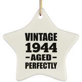 80th Birthday Vintage 1944 Aged Perfectly - Star Ornament
