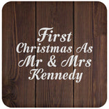 First Christmas As Mr & Mrs Kennedy - Drink Coaster D