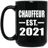 Chauffeur Established EST. 2021 - 15oz Coffee Mug Black
