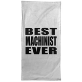 Best Machinist Ever - Hand Towel