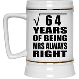 8th Anniversary Square Root of 64 Years Mrs Always Right - Beer Stein