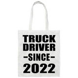 Truck Driver Since 2022 - Tote Bag White