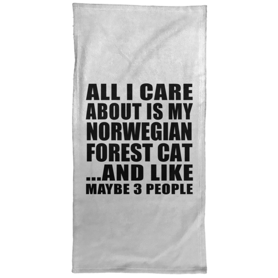 All I Care About Is My Norwegian Forest Cat - Hand Towel