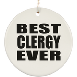 Best Clergy Ever - Circle Ornament
