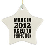 12th Birthday Made In 2012 Aged to Perfection - Star Ornament