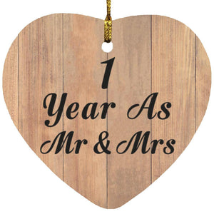 1 Year As Mr & Mrs - Heart Ornament C