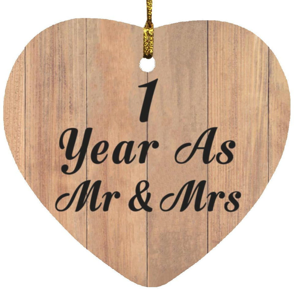1 Year As Mr & Mrs - Heart Ornament C