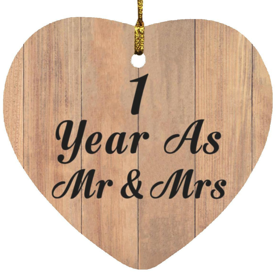 1 Year As Mr & Mrs - Heart Ornament C