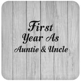 First Year As Auntie & Uncle - Drink Coaster F