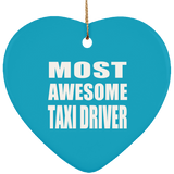 Most Awesome Taxi Driver - Heart Ornament