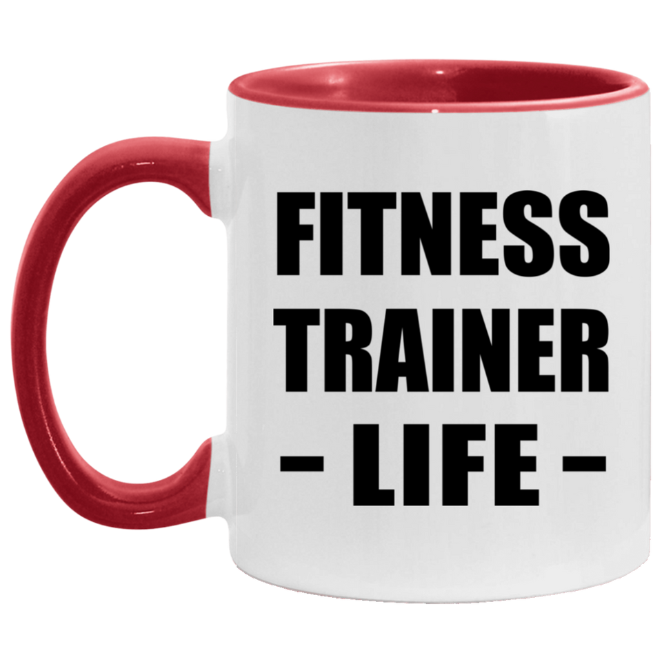 Fitness Trainer Life - 11oz Accent Mug Red