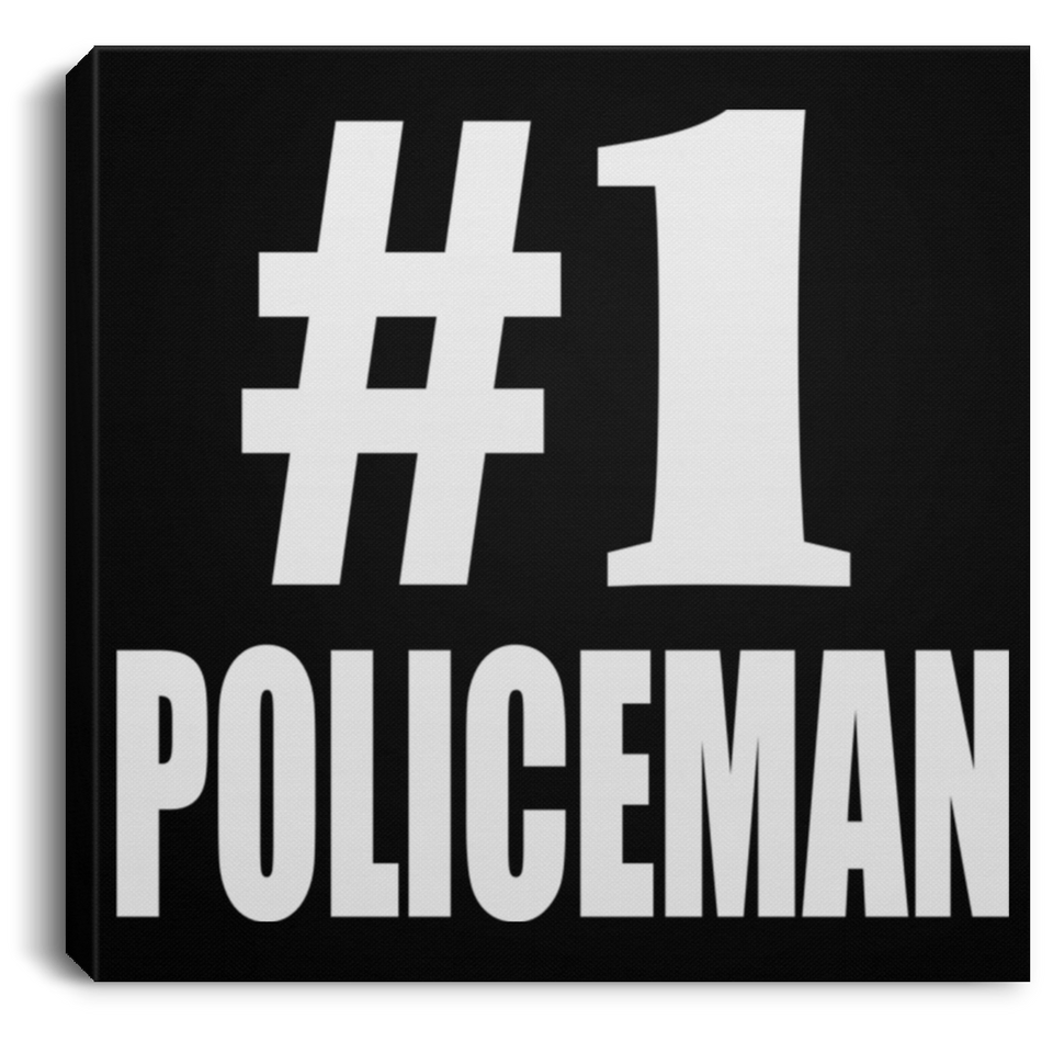 Number One #1 Policeman - Canvas Square