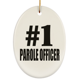 Number One #1 Parole Officer - Oval Ornament