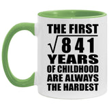 29th Birthday Square Root of 841 Years of Childhood - 11oz Accent Mug Green