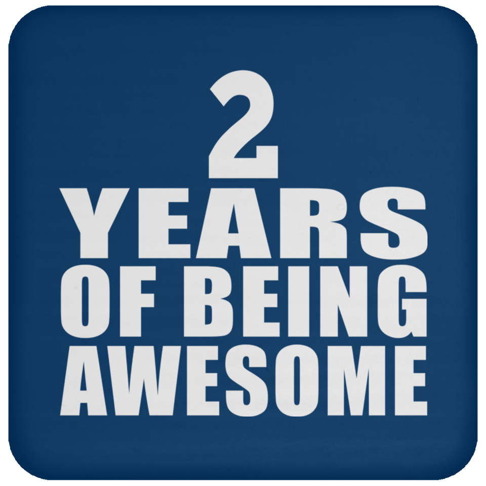 2nd Birthday 2 Years Of Being Awesome - Drink Coaster
