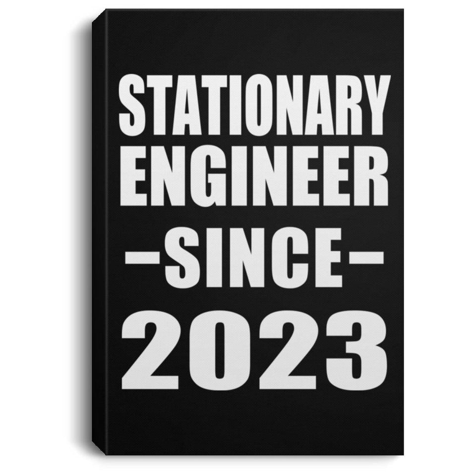 Stationary Engineer Since 2023 - Canvas Portrait