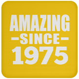 49th Birthday Amazing Since 1975 - Drink Coaster