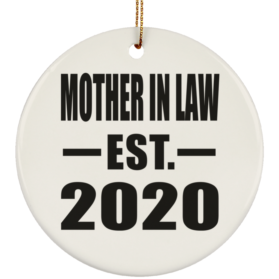 Mother In Law Established EST. 2020 - Circle Ornament