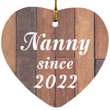 Nanny Since 2022 - Heart Ornament E