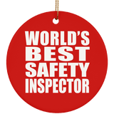 World's Best Safety Inspector - Circle Ornament