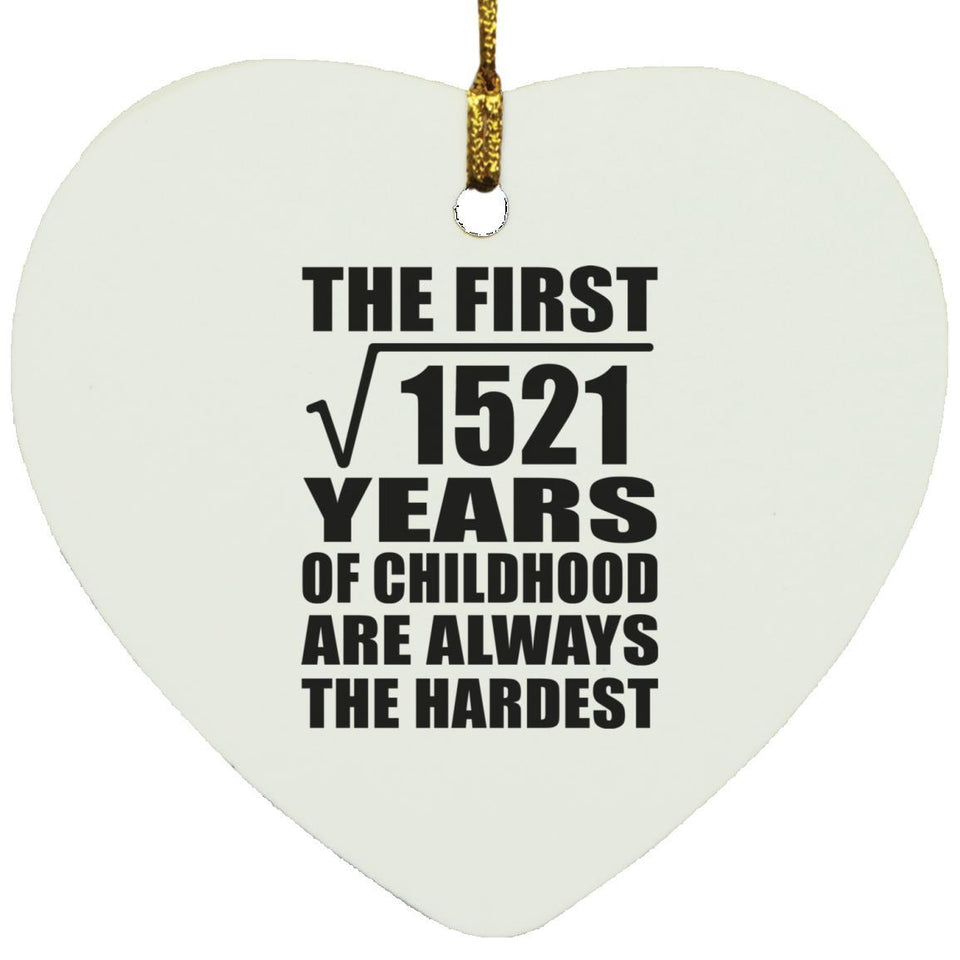 39th Birthday Square Root of 1521 Years of Childhood - Heart Ornament
