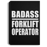 Badass Forklift Operator - Canvas Portrait