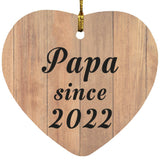 Papa Since 2022 - Heart Ornament C