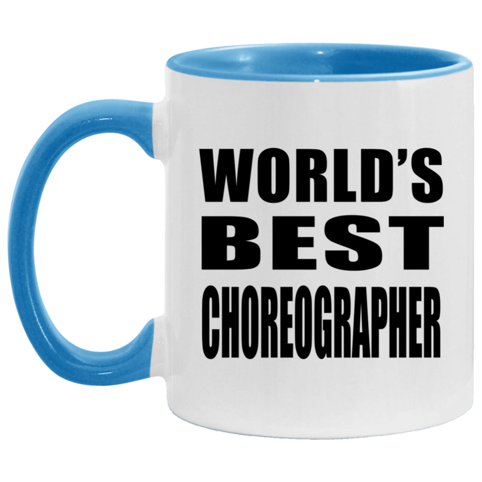 World's Best Choreographer - 11oz Accent Mug Blue