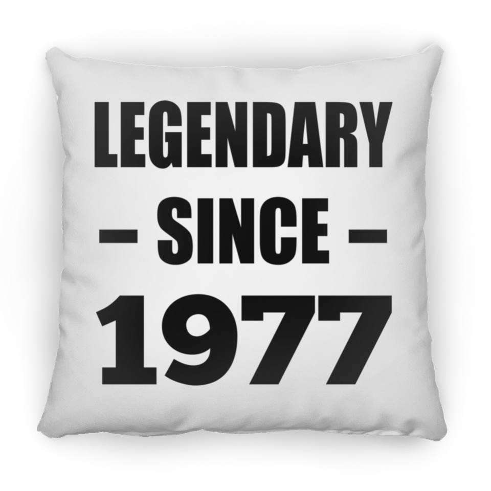 47th Birthday Legendary Since 1977 - Throw Pillow