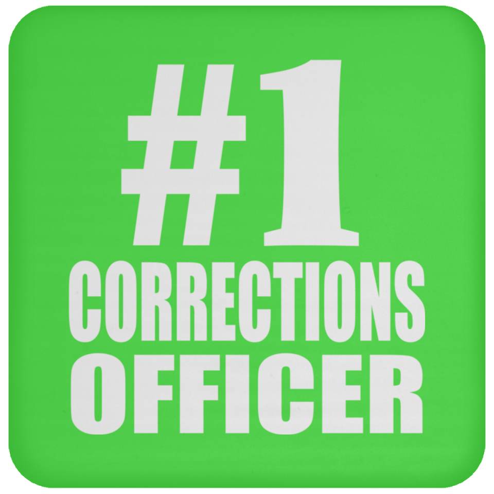 Number One #1 Corrections Officer - Drink Coaster