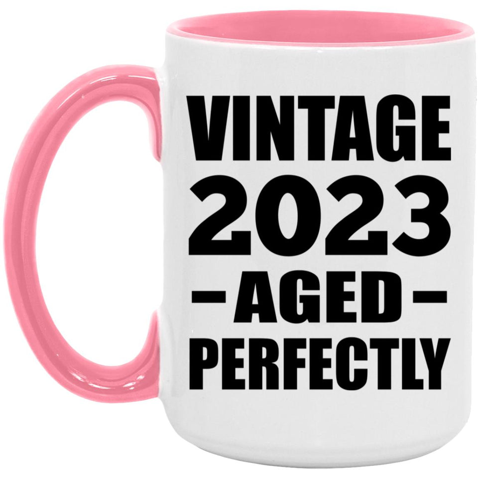 1st Birthday Vintage 2023 Aged Perfectly - 15oz Accent Mug Pink