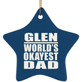 Glen World's Okayest Dad - Star Ornament