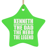 Kenneth The Dad The Hero The Legend - Star Ornament