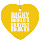 Ricky World's Okayest Dad - Heart Ornament