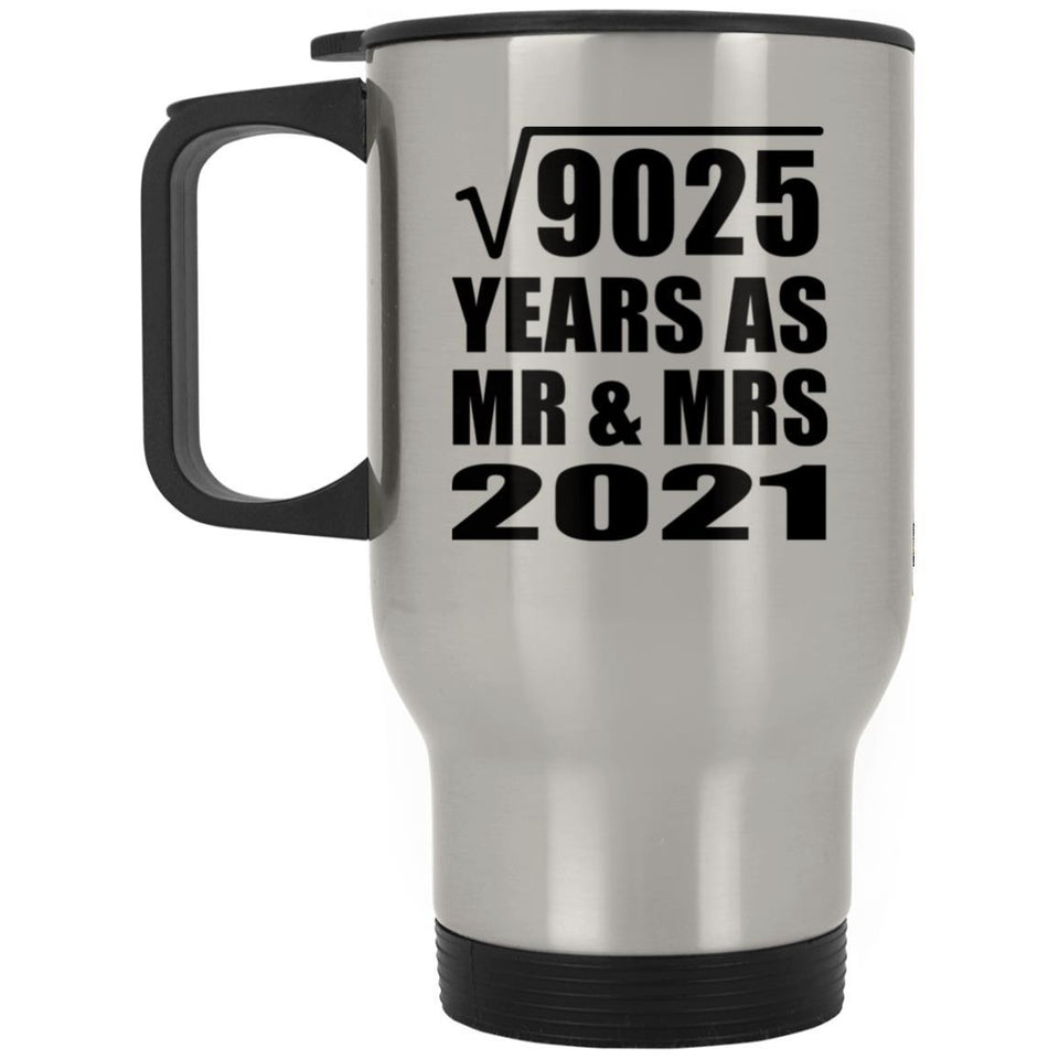 95th Anniversary Square Root of 9025 Years As Mr & Mrs 2021 - Silver Travel Mug