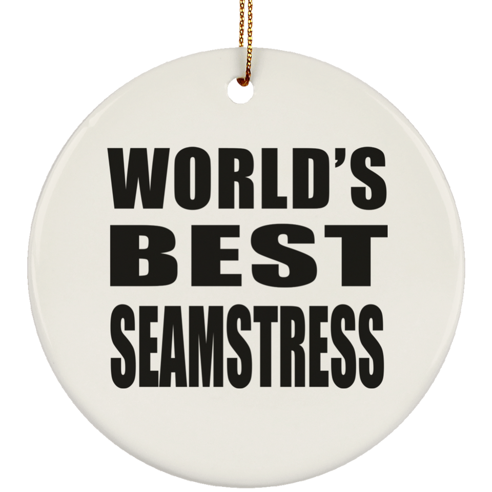 World's Best Seamstress - Circle Ornament