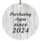 Purchasing Agent Since 2024 - Circle Ornament F