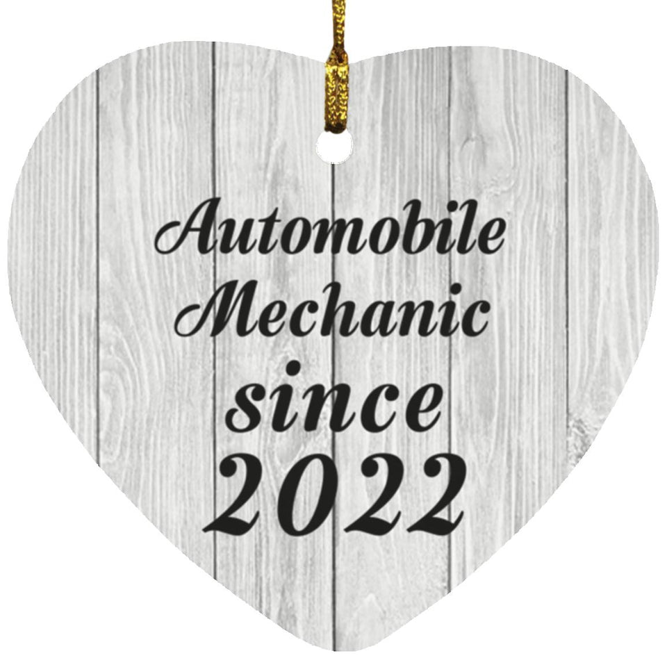 Automobile Mechanic Since 2022 - Heart Ornament F