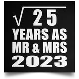 5th Anniversary Square Root of 25 Years As Mr & Mrs 2023 - Poster Square
