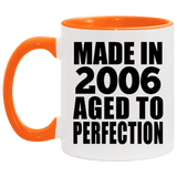 18th Birthday Made In 2006 Aged to Perfection - 11oz Accent Mug Orange