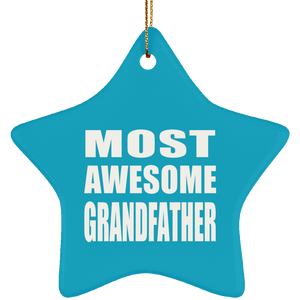 Most Awesome Grandfather - Star Ornament