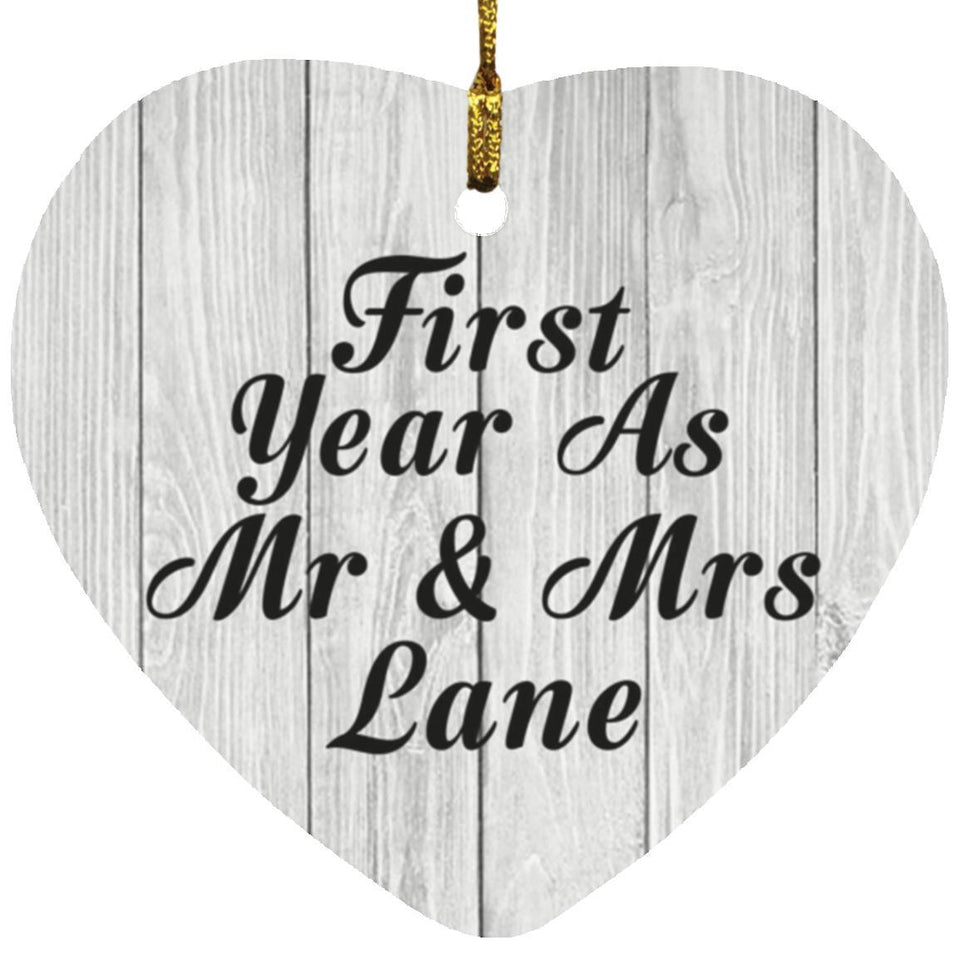 First Year As Mr & Mrs Lane - Heart Ornament F