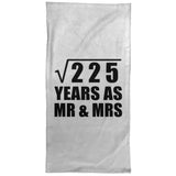 15th Anniversary Square Root of 225 Years As Mr & Mrs - Hand Towel