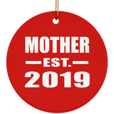Mother Established EST. 2019 - Circle Ornament